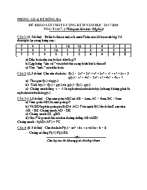 Đề khảo sát chất lượng học kì II môn Toán Lớp 7 - Năm học 2017-2018 - Phòng GD và ĐT Đông Ba (Có đáp án)